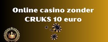 Ontdek de Voordelen van een Geen CRUKS Casino